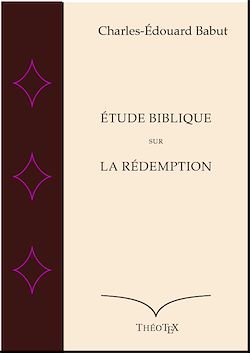 Télécharger le livre :  Etude Biblique Sur la Rédemption