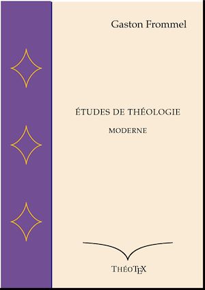 Téléchargez le livre :  Études de Théologie Moderne