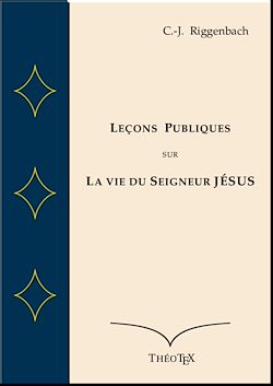 Télécharger le livre :  Leçons Publiques sur la Vie du Seigneur Jésus