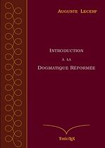 Download this eBook Introduction à la Dogmatique Réformée