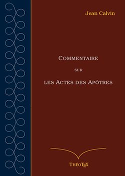 Télécharger le livre :  Commentaire sur les Actes des Apôtres