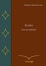 Télécharger le livre :  Élisée, fils de Saphat