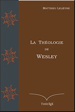Télécharger le livre :  La Théologie de Wesley