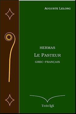 Télécharger le livre :  Hermas, le Pasteur
