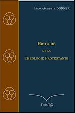 Télécharger le livre :  Histoire de la Théologie Protestante