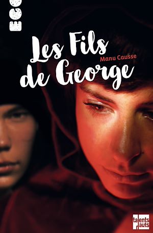 Téléchargez le livre :  Les Fils de George