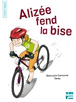 Télécharger le livre :  Alizée fend la bise