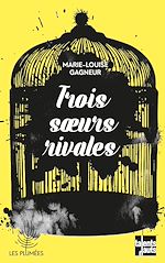 Télécharger le livre :  Trois sœurs rivales
