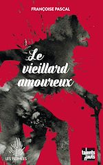 Télécharger le livre :  Le vieillard amoureux