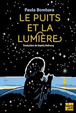 Télécharger le livre :  Le puits et la lumière