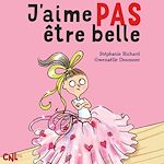 Télécharger le livre :  J'aime pas être belle