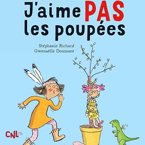 Téléchargez le livre :  J'aime pas les poupées