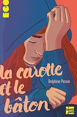 Télécharger le livre :  La carotte et la bâton