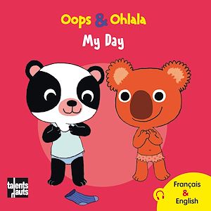 Téléchargez le livre :  Oops & Ohlala - My Day