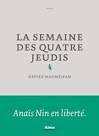 Téléchargez le livre :  La Semaine des quatre jeudis
