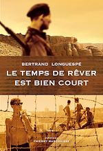 Télécharger le livre :  Le temps de rêver est bien court