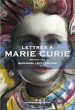 Télécharger le livre :  Lettres à Marie Curie