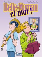 Télécharger le livre :  Belle Maman et Moi