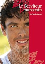 Télécharger le livre :  Le Serviteur marocain