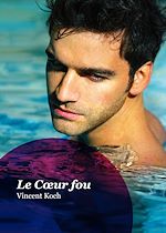 Télécharger le livre :  Le Cœur fou
