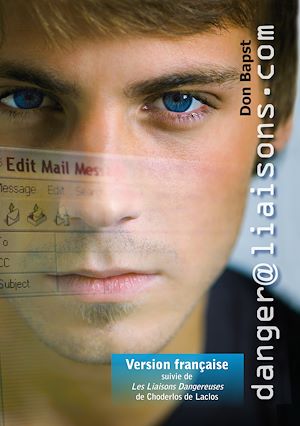 Téléchargez le livre :  Danger@liaisons.com