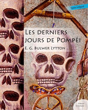 Téléchargez le livre :  Les derniers jours de Pompéi
