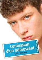 Télécharger le livre :  Confession d'un adolescent