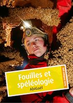 Télécharger le livre :  Fouilles et spéléologie