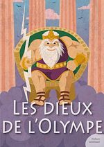 Download this eBook Les dieux de l'Olympe (mythologie jeunesse)