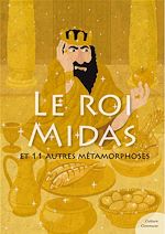 Download this eBook Le roi Midas (mythologie jeunesse)