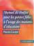  Manuel de civilité pour les petites filles à l'usage des maisons d'éducation