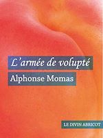 Télécharger le livre :  L'armée de volupté
