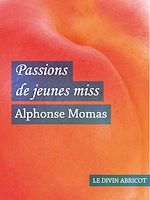 Télécharger le livre :  Passions de jeunes miss