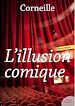 Télécharger le livre :  L'Illusion comique