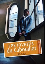 Télécharger le livre :  Les invertis du Cabouillet