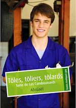 Télécharger le livre :  Tôles, tôliers, tôlards