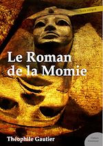 Télécharger le livre :  Le Roman de la Momie