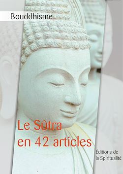 Télécharger le livre :  Le Sutra en quarante-deux articles