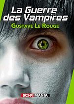 Télécharger le livre :  La Guerre des Vampires