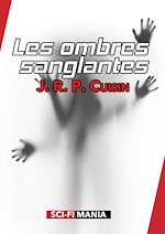 Télécharger le livre :  Les ombres sanglantes