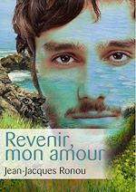 Télécharger le livre :  Revenir, mon amour