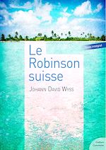 Download this eBook Le Robinson suisse