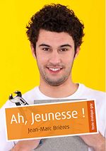 Télécharger le livre :  Ah, Jeunesse ! (érotique gay)