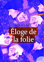Download this eBook Éloge de la Folie