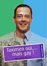 Télécharger le livre :  Taximen oui,... mais gay !