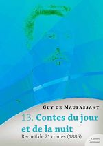 Download this eBook Contes du jour et de la nuit, recueil de 21 contes