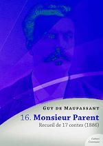 Download this eBook Monsieur Parent, recueil de 17 contes