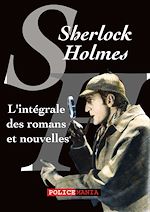 Télécharger le livre :  L'intégrale des romans et nouvelles de Sherlock Holmes