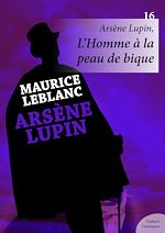 Download this eBook Arsène Lupin, L'Homme à la peau de bique