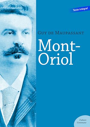 Téléchargez le livre :  Mont-Oriol